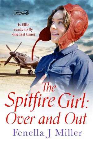 [The Spitfire Girl 04] • Over and Out